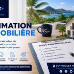 Estimer son bien aux Antilles : les erreurs qui peuvent vous faire perdre de la valeur